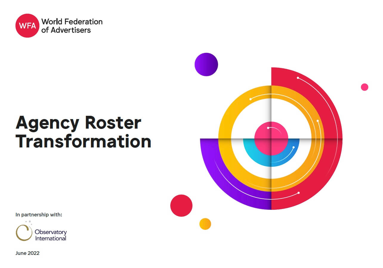 World Federation of Advertisers - Agency Roster Transformation